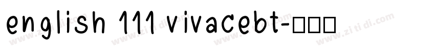 english 111 vivacebt字体转换